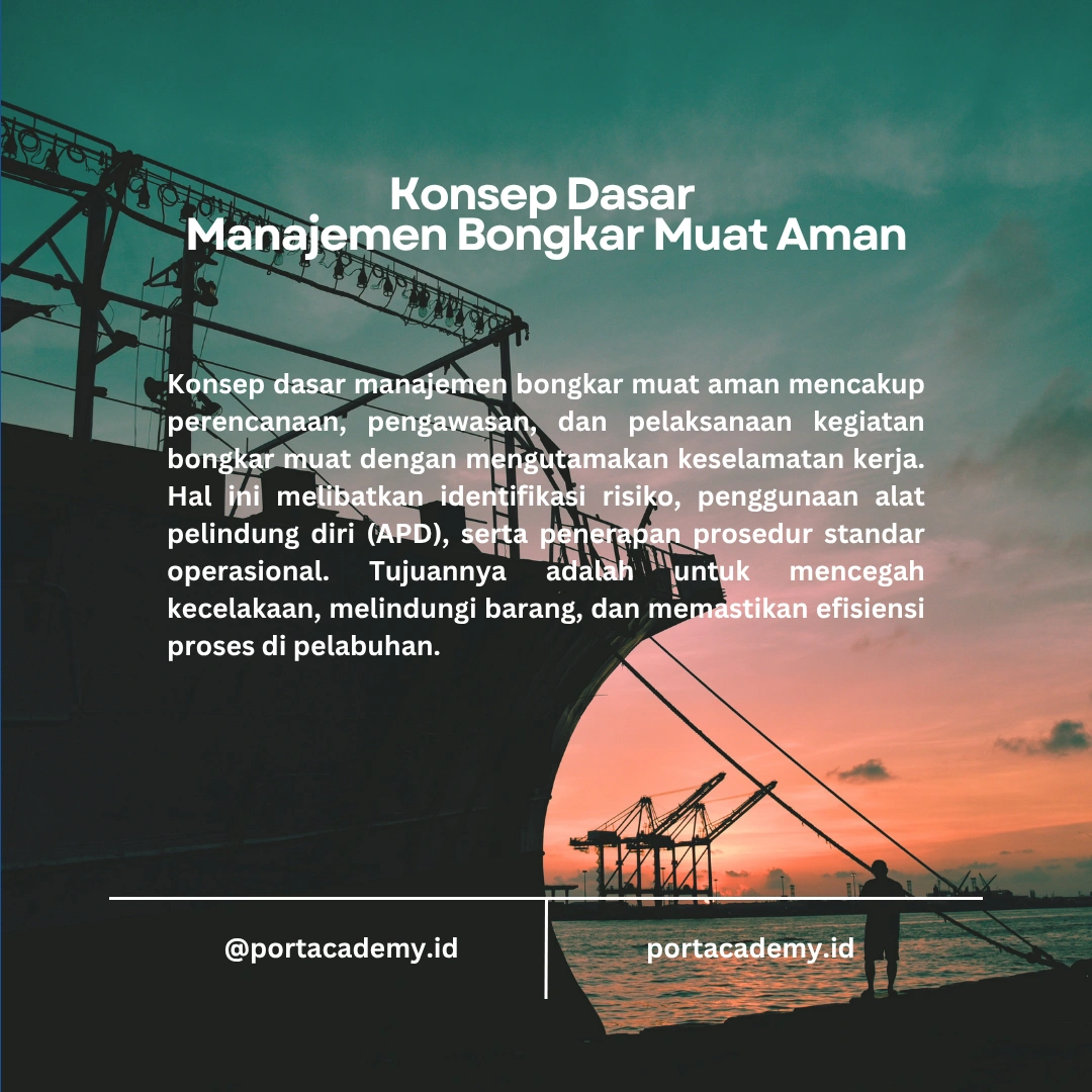Langkah-Langkah dalam Manajemen Bongkar Muat yang Aman