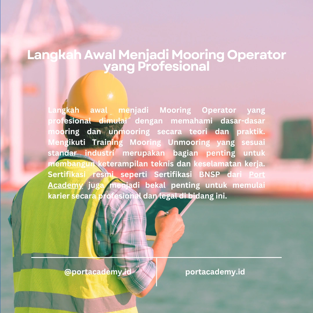 Langkah Awal dalam Menjadi Mooring Operator