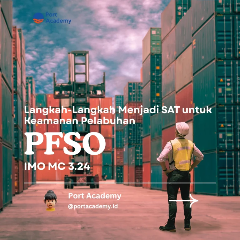 Langkah-Langkah Menjadi SAT untuk Keamanan Pelabuhan