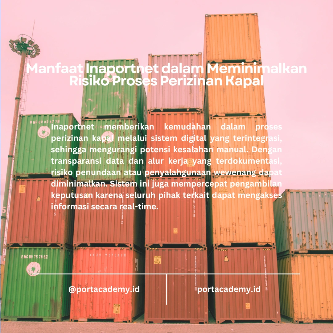 Inaportnet: Meminimalkan Risiko dan Biaya dalam Proses Perizinan Kapal di Indonesia