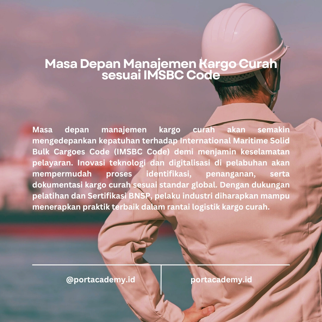 Tips Efektif Menangani Kargo Curah sesuai IMSBC Code