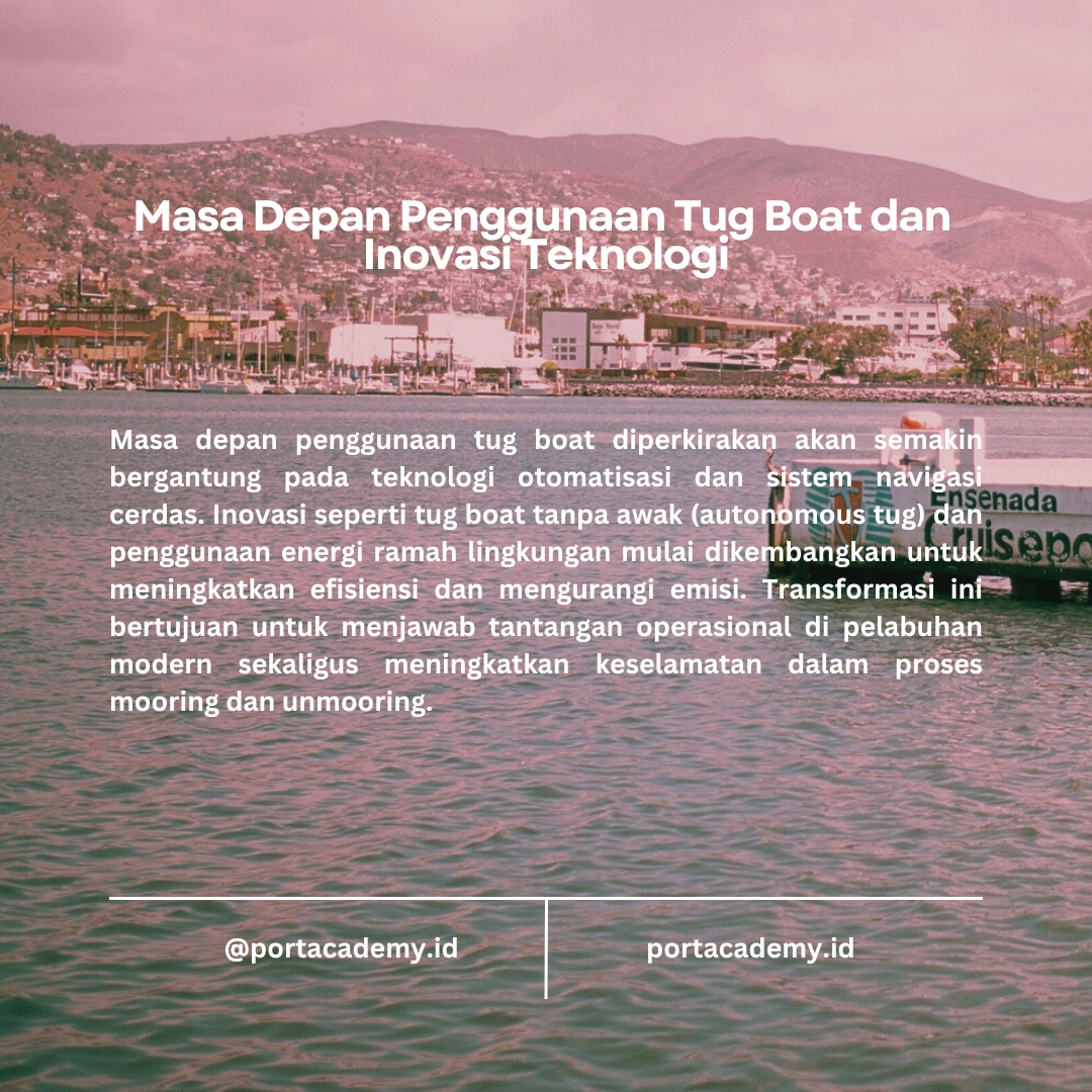 Peran Tug Boat dalam Proses Mooring dan Unmooring