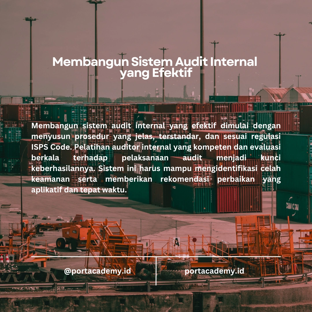 ISPS Code Compliance: Peran Auditor Internal