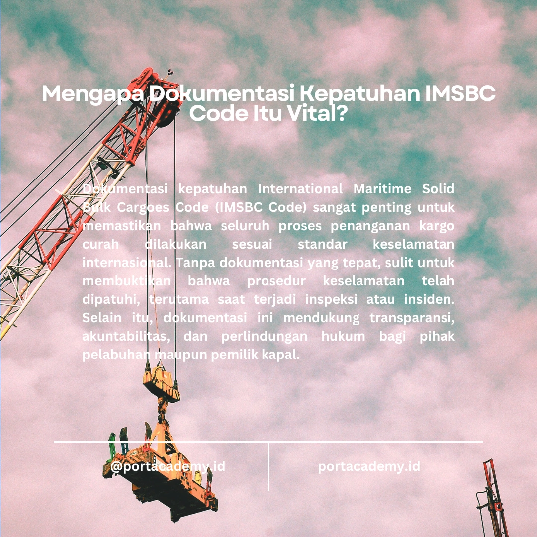 Pentingnya Dokumentasi dalam Kepatuhan IMSBC Code