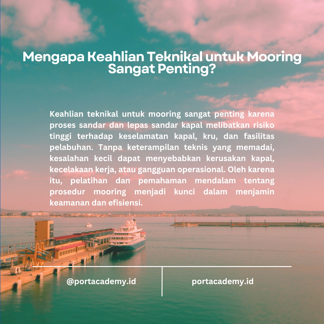 Keahlian Teknikal yang Dibutuhkan untuk Mooring