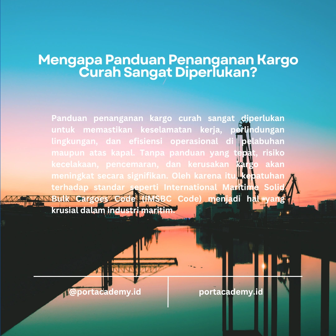 Panduan Penanganan Kargo Curah Berbahaya sesuai IMSBC Code