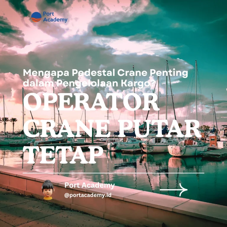 Mengapa Pedestal Crane Penting dalam Pengelolaan Kargo?