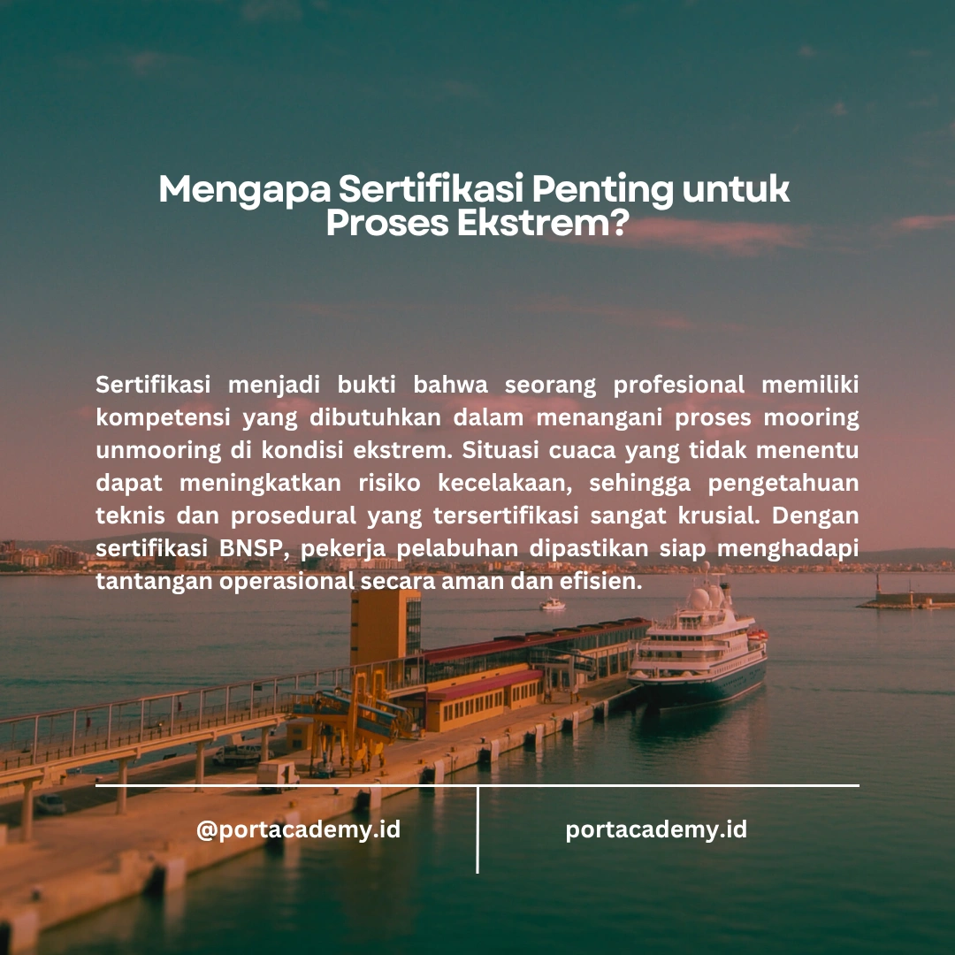 Proses Mooring Unmooring di Kondisi Cuaca Ekstrem