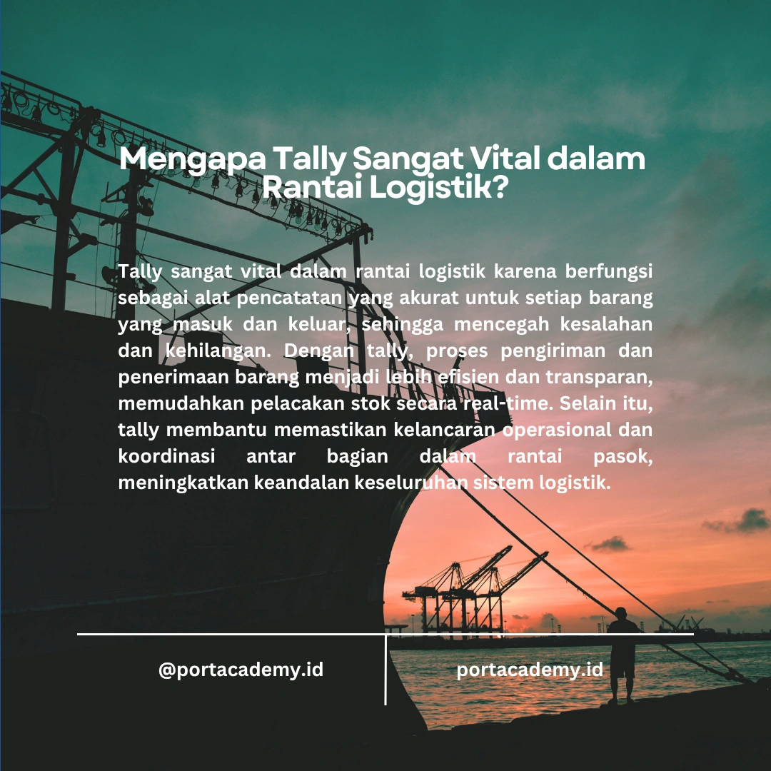 Peran Penting Tally dalam Bongkar Muat Kargo