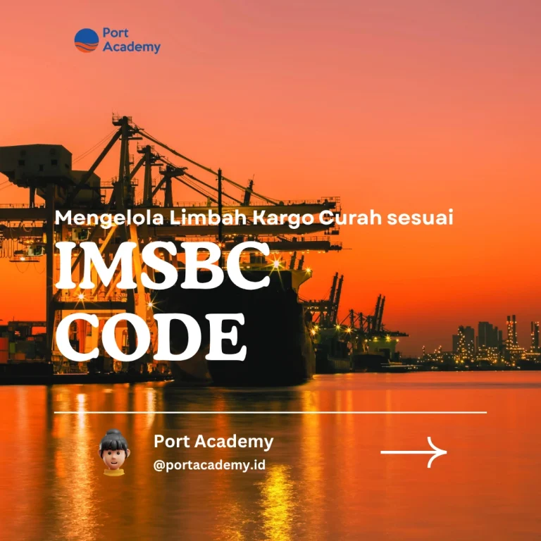 Mengelola Limbah Kargo Curah sesuai IMSBC Code