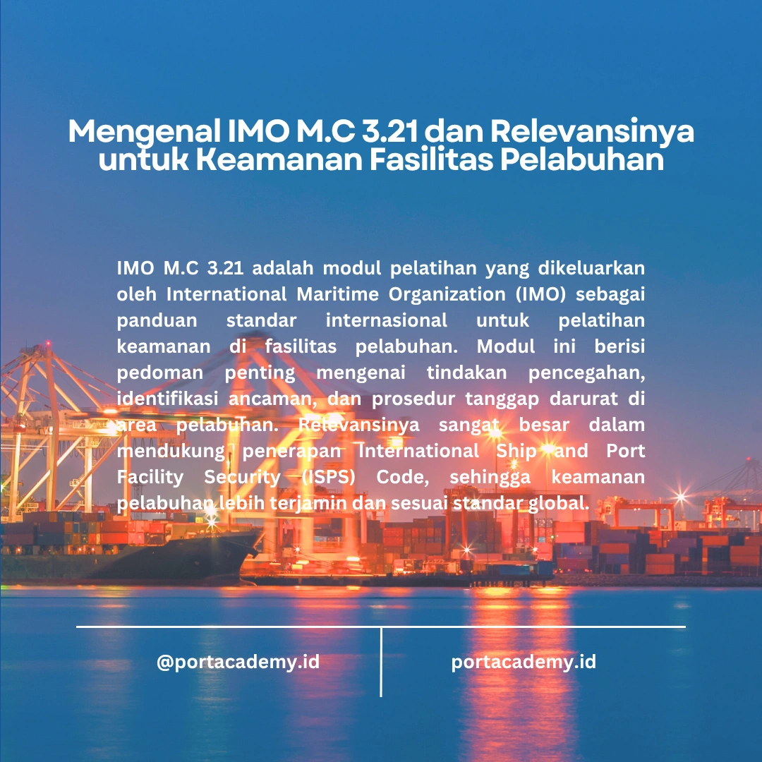 Bagaimana IMO M.C 3.21 Meningkatkan Keamanan Fasilitas Pelabuhan
