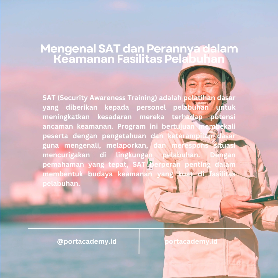 Langkah-Langkah Menjadi SAT untuk Keamanan Pelabuhan