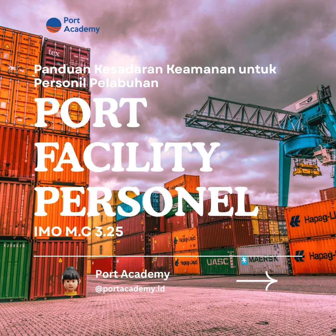 Panduan Kesadaran Keamanan untuk Personil Pelabuhan