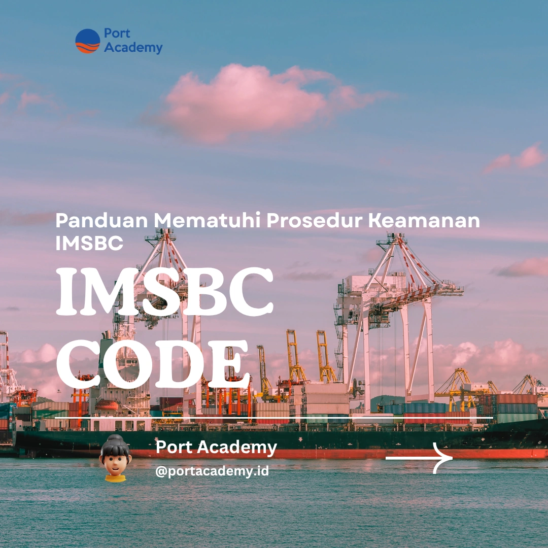 Panduan Mematuhi Prosedur Keamanan IMSBC