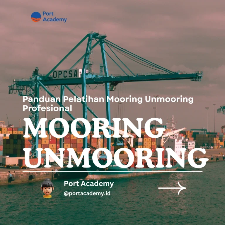 Panduan Pelatihan Mooring Unmooring Profesional