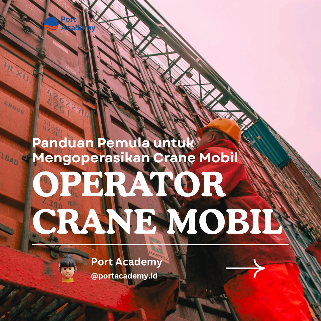 Panduan Pemula untuk Mengoperasikan Crane Mobil