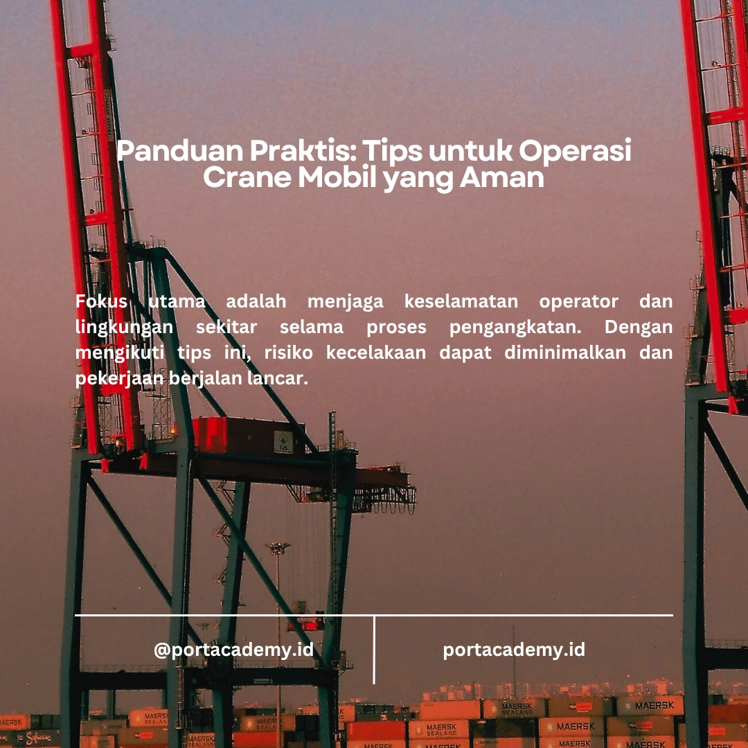 Cara Mengoperasikan Crane Mobil dengan Aman