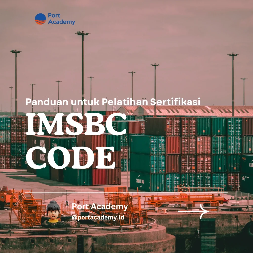 Panduan untuk Pelatihan Sertifikasi IMSBC Code