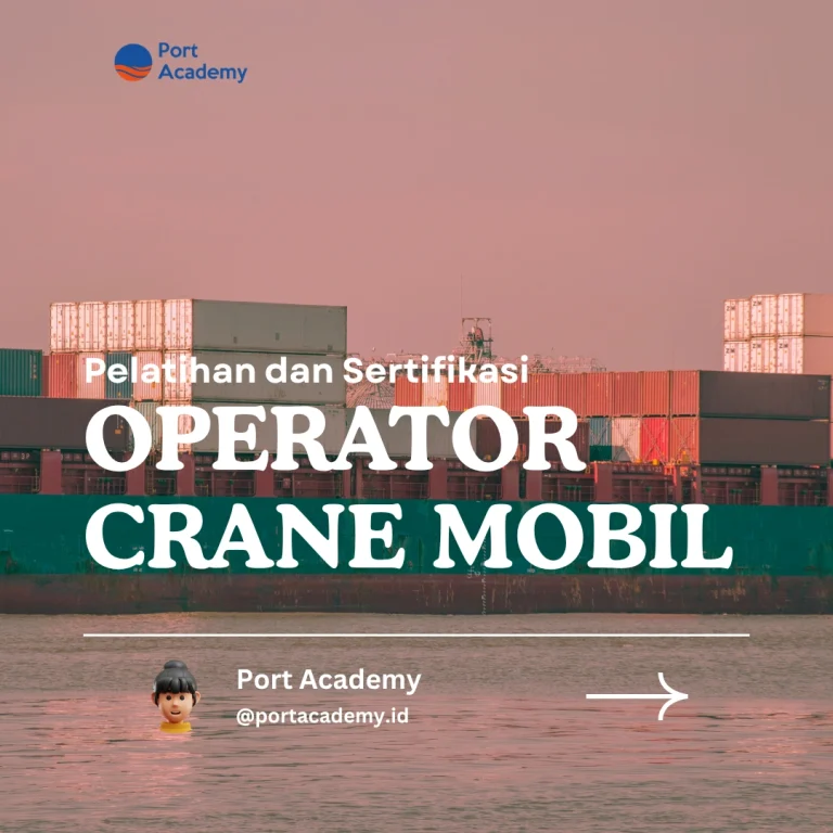 Pelatihan dan Sertifikasi Operator Crane Mobil