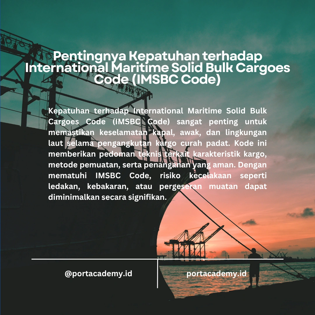 Tips Efektif Menangani Kargo Curah sesuai IMSBC Code