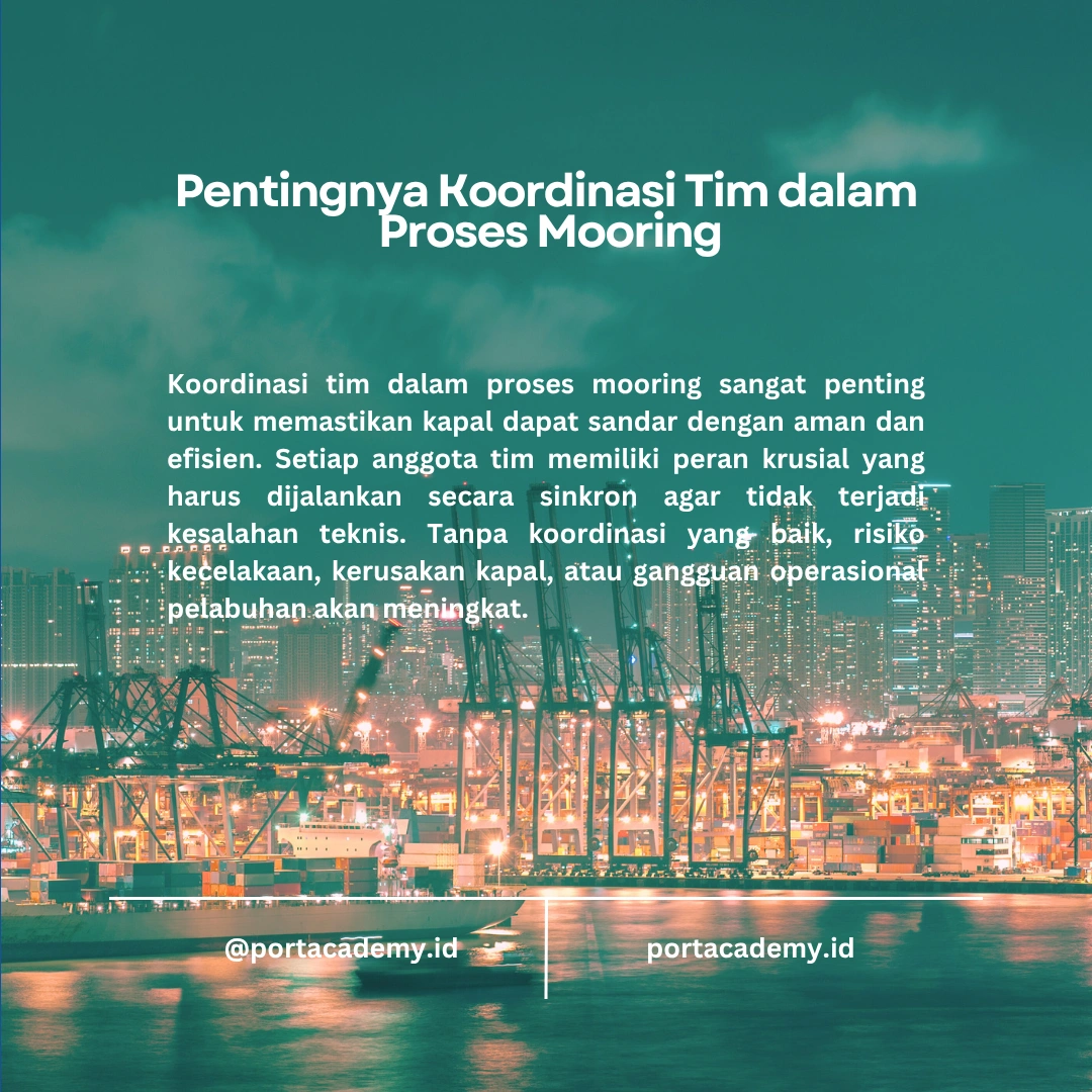 Pentingnya Koordinasi Tim dalam Operasi Mooring