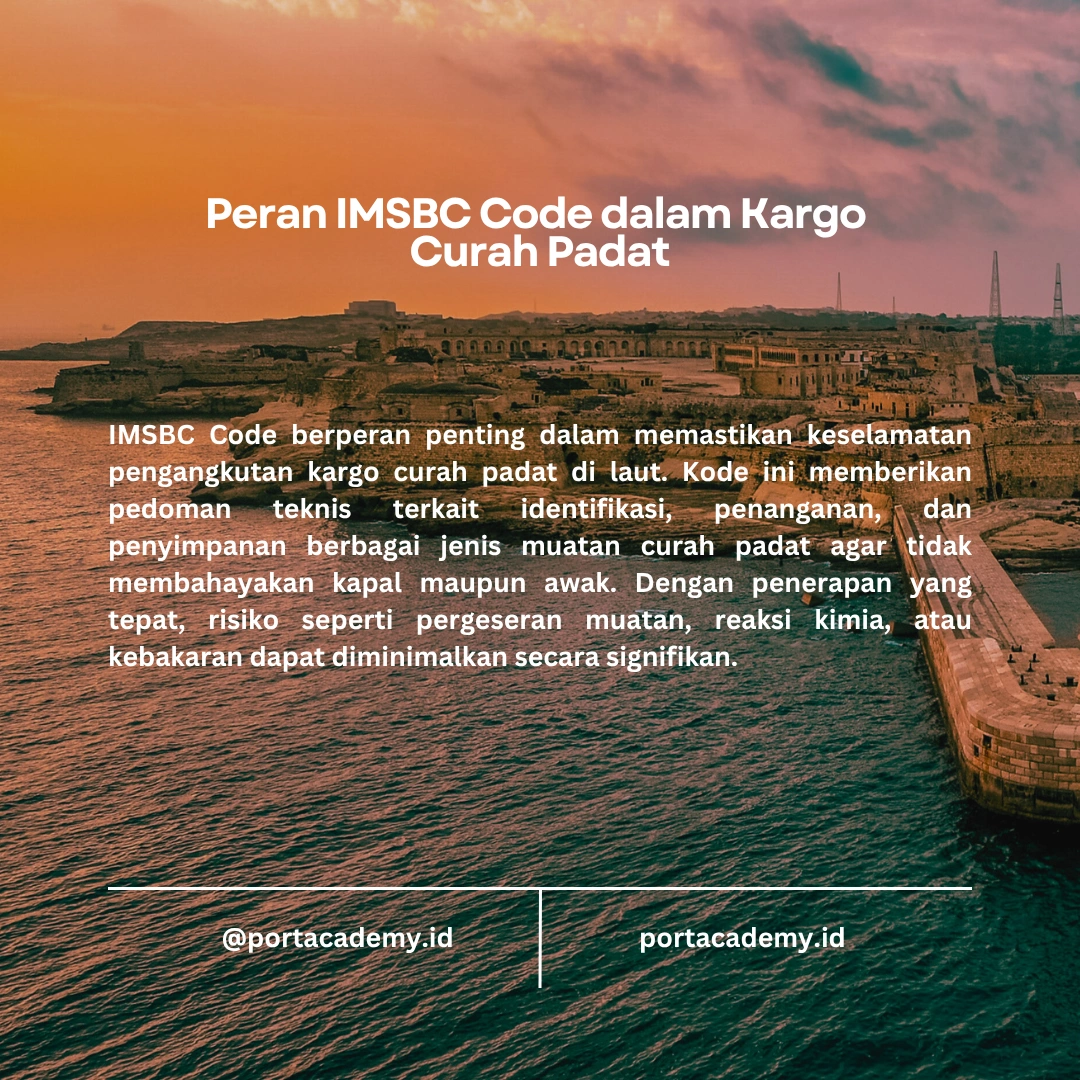 IMDG Code dan IMSBC Code: Peran dalam Maritim