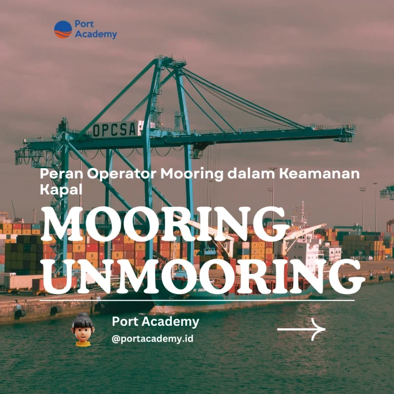 Peran Operator Mooring dalam Keamanan Kapal