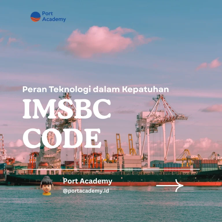 Peran Teknologi dalam Kepatuhan IMSBC Code