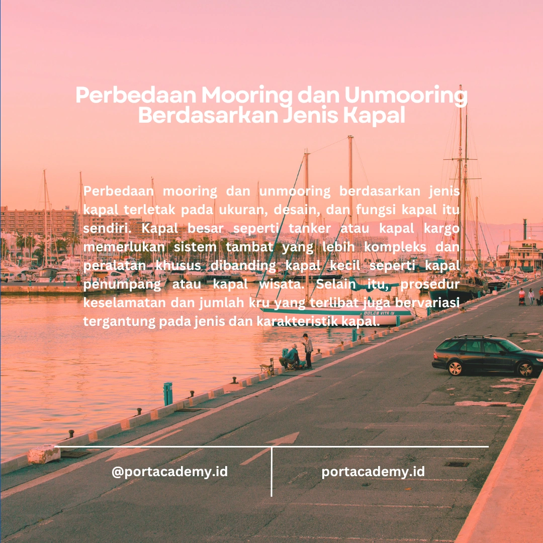 Mooring dan Unmooring dalam Berbagai Jenis Kapal