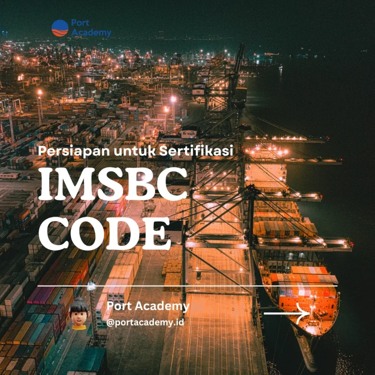 Persiapan untuk Sertifikasi IMSBC Code