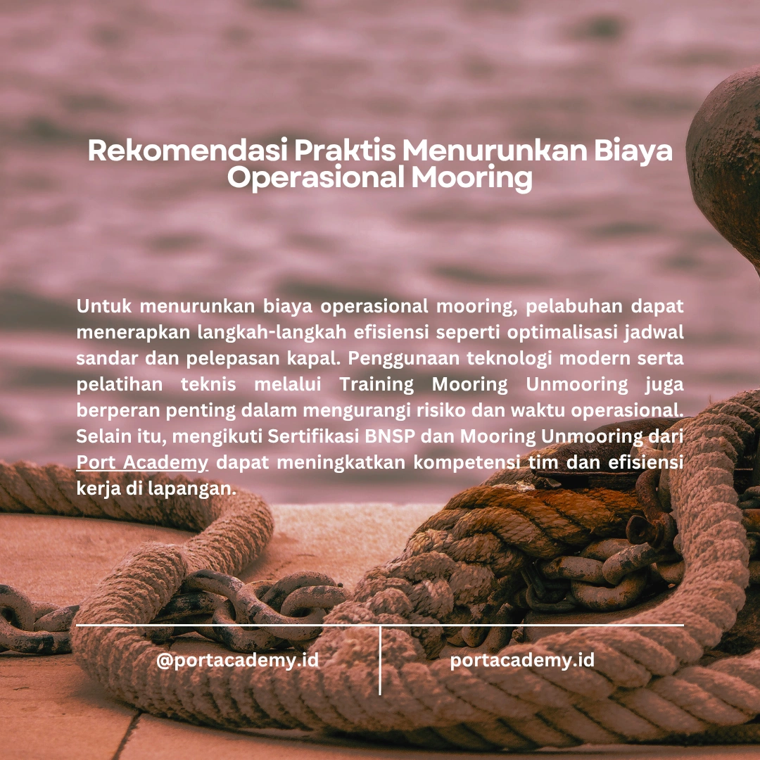 Cara Mengurangi Biaya Operasional Mooring