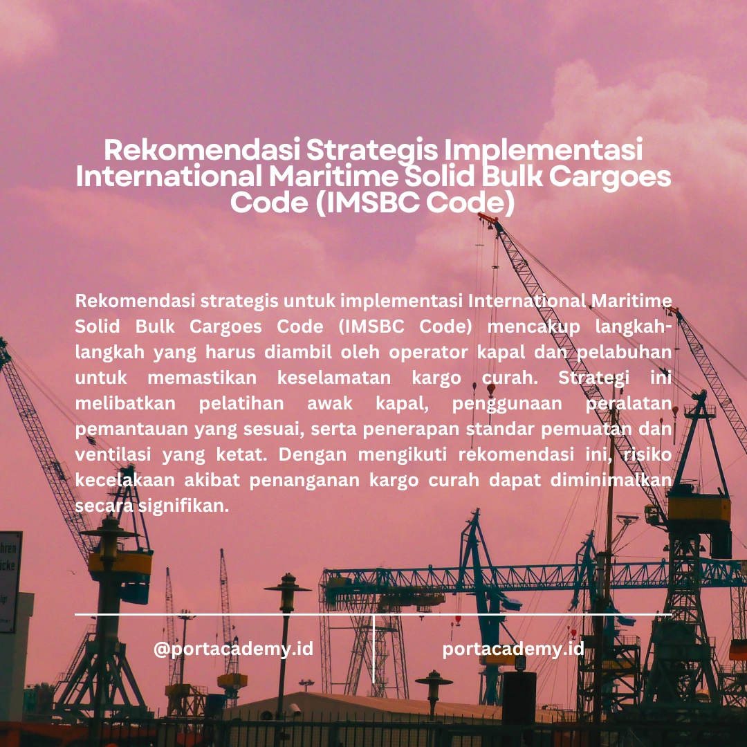 Panduan Memastikan Kepatuhan Kapal pada IMSBC Code
