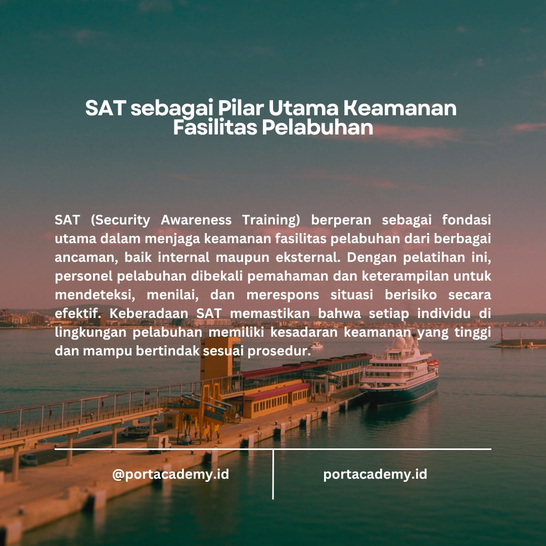 Tanggung Jawab SAT dalam Keamanan Fasilitas Pelabuhan