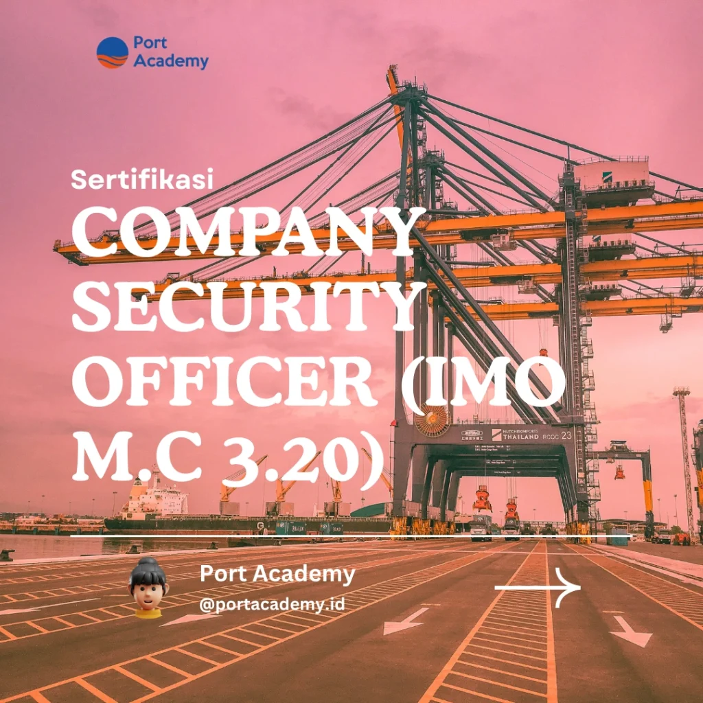 Sertifikasi Company Security Officer (IMO M.C 3.20)