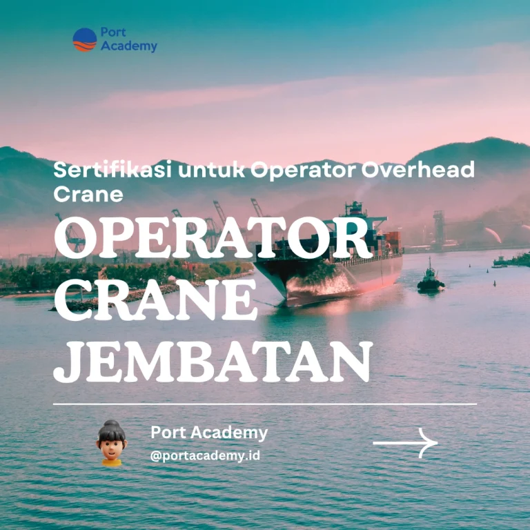 Sertifikasi untuk Operator Overhead Crane