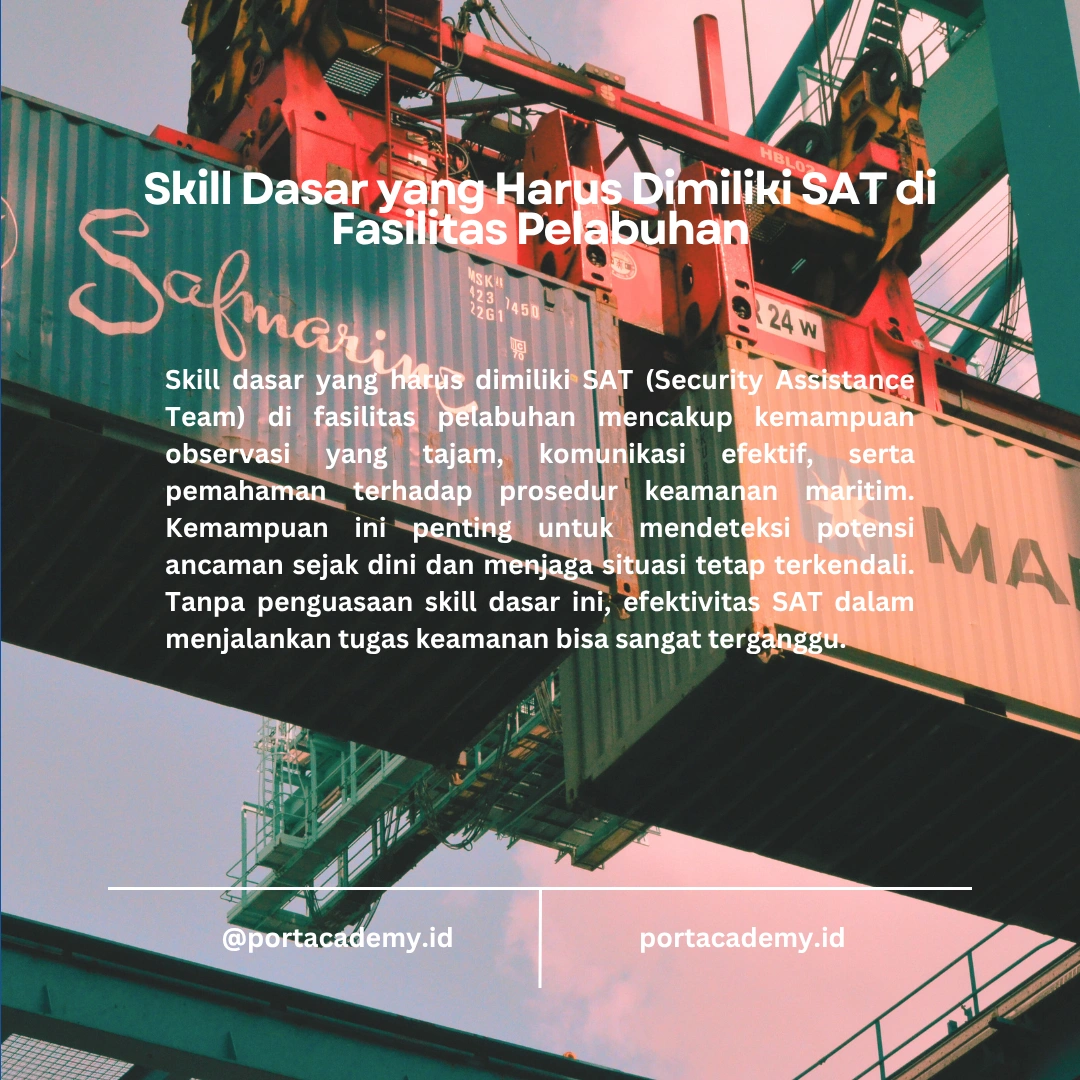 Skill yang Dibutuhkan untuk SAT di Fasilitas Pelabuhan