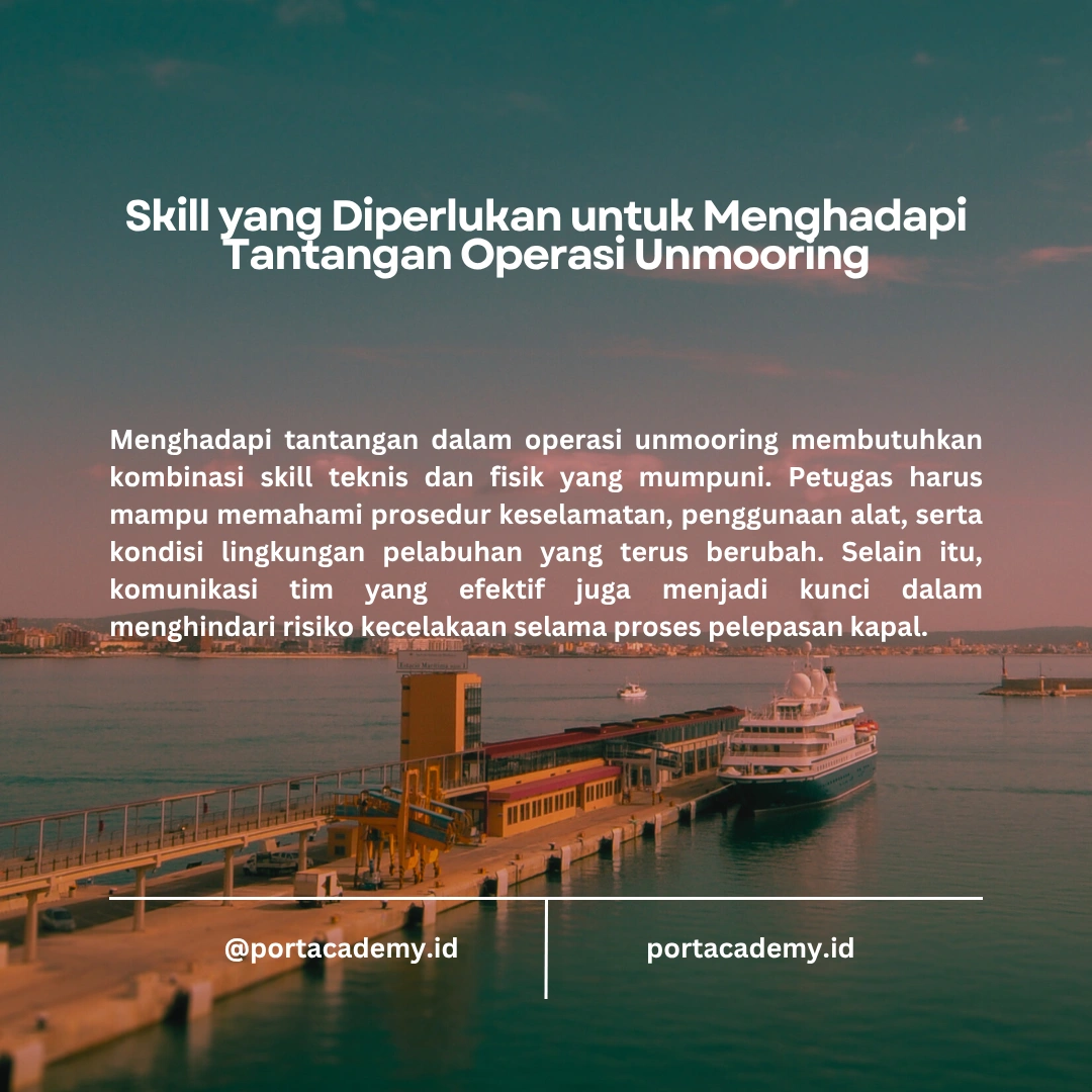 Menghadapi Tantangan dalam Operasi Unmooring