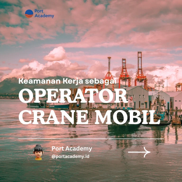 Keamanan Kerja sebagai Operator Crane Mobil