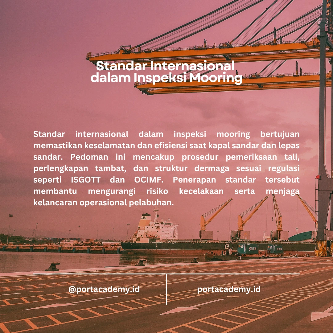 Pentingnya Inspeksi Berkala dalam Proses Mooring