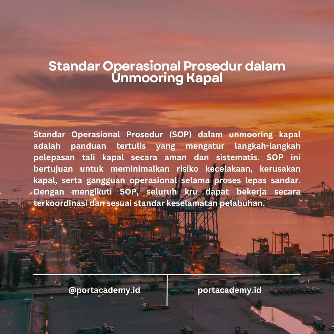 Prosedur Keselamatan dalam Unmooring Kapal
