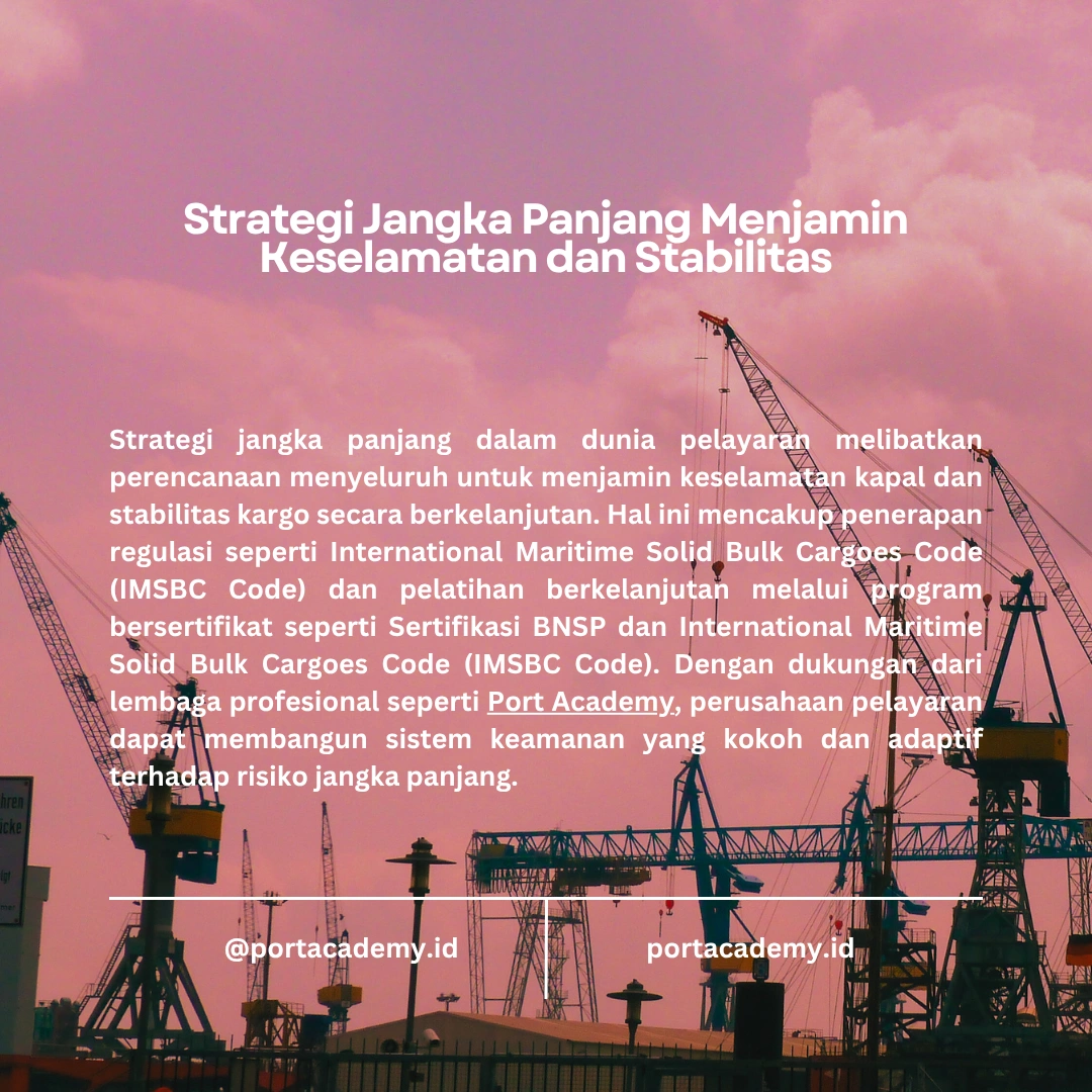 Langkah-Langkah Memastikan Stabilitas Kapal Curah