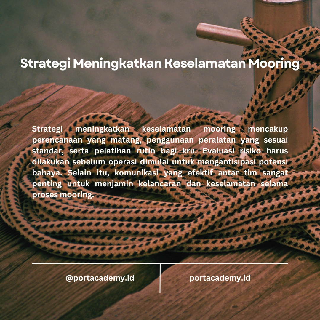 Langkah-Langkah Membuat Operasi Mooring Lebih Aman