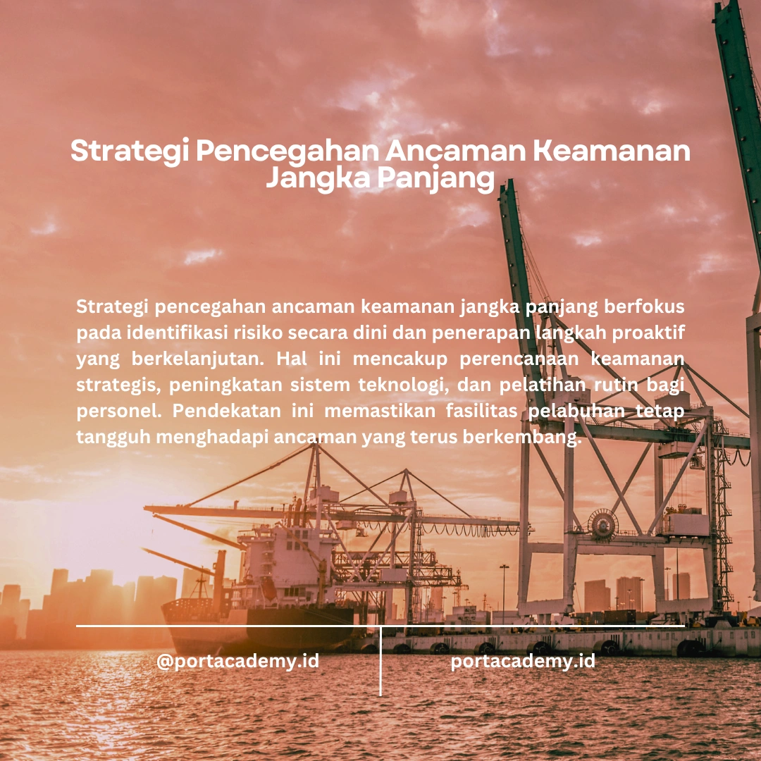 Tips Efektif Menghadapi Ancaman Keamanan Pelabuhan