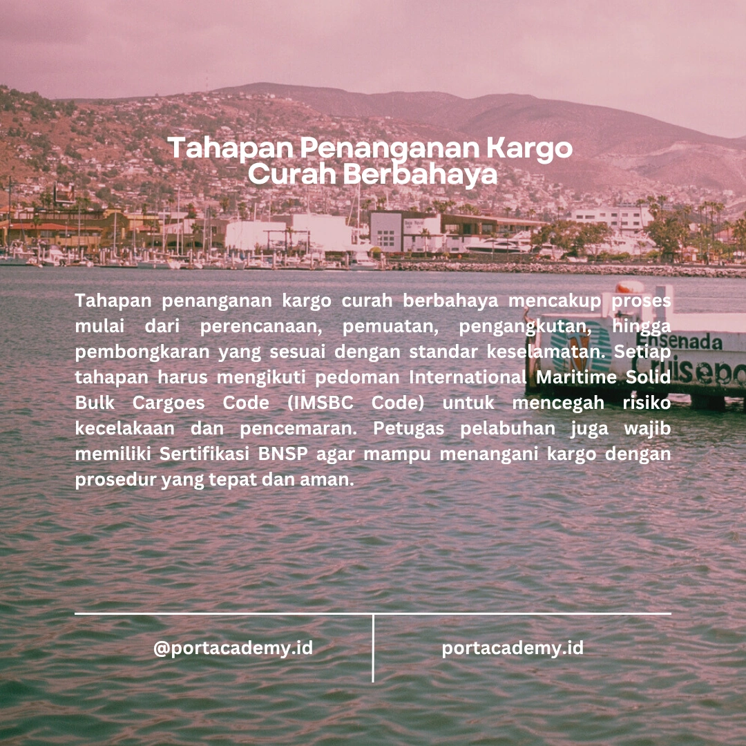 Panduan Penanganan Kargo Curah Berbahaya sesuai IMSBC Code