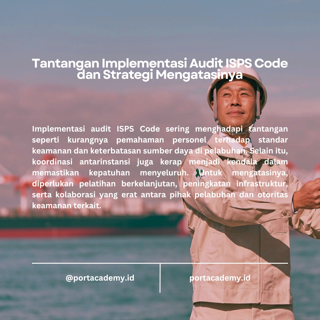 Keamanan Pelabuhan dengan Audit ISPS Code