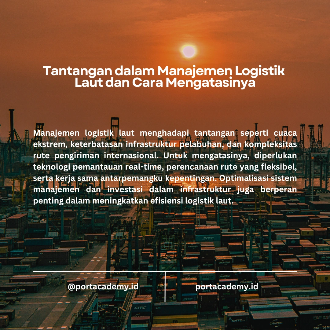 Strategi Efektif dalam Manajemen Logistik Laut