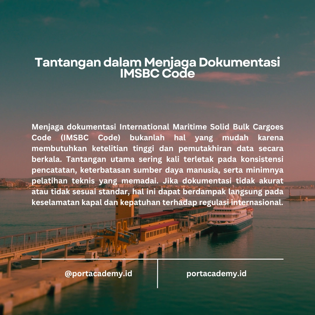 Pentingnya Dokumentasi dalam Kepatuhan IMSBC Code