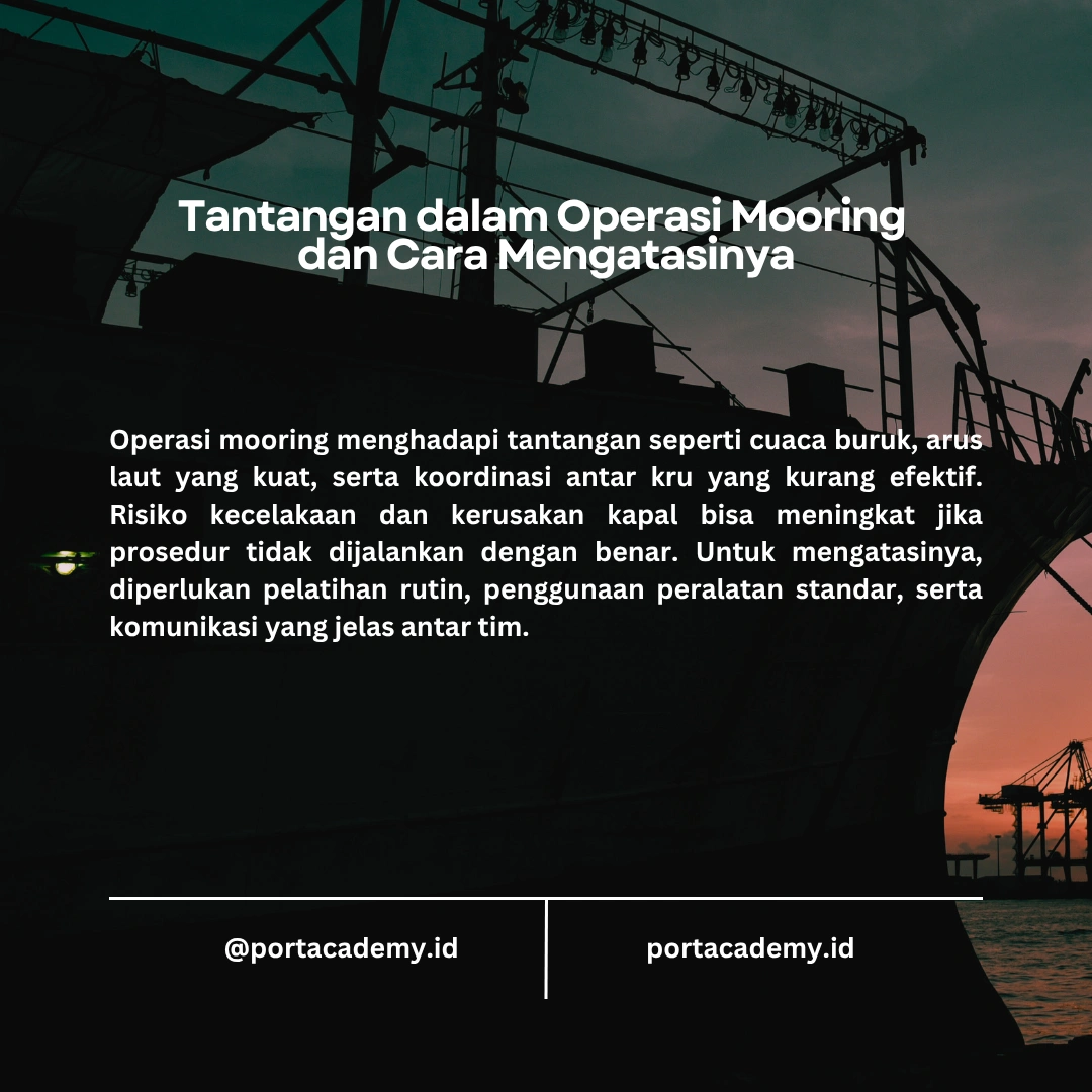 Skill yang Diperlukan untuk Operasi Mooring dan Unmooring