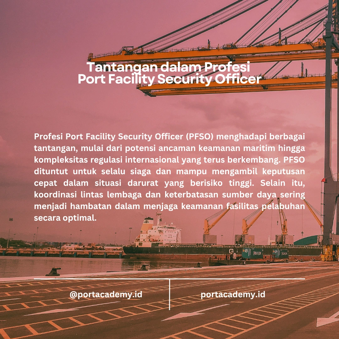 Panduan Menjadi Port Facility Security Officer