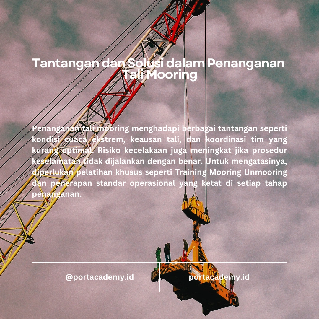 Tips Efektif dalam Penanganan Tali Mooring
